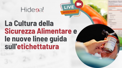 La Cultura della Sicurezza Alimentare e le nuove linee guida sull'etichettatura